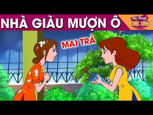 NHÀ GIÀU MƯỢN Ô - PHIM HOẠT HÌNH HAY NHẤT - KHOẢNH KHẮC KỲ DIỆU - TRUYỆN CỔ TÍCH HAY NHẤT