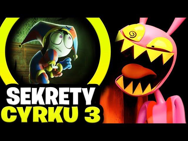 15 RZECZY które *PRZEGAPIŁEŚ* w DIGITAL CIRCUS 3 | Cyfrowy Cyrk 3