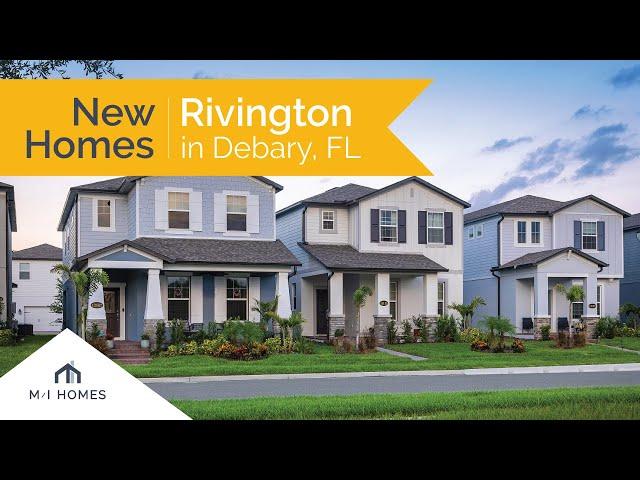 Rivington | DeBary New Construction Homes That You'll Love