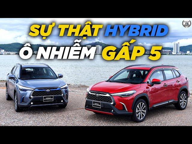 Xe Hybrid Không Hề Tiết Kiệm, Ô Nhiễm Gấp 5 Lần Xe Xăng, Lãng Phí Hơn Xe Điện, Cản Bước NET ZERO