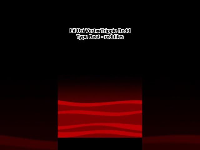 Retro Rage x Lil Uzi Vert x Trippie Redd Type Beat - red files