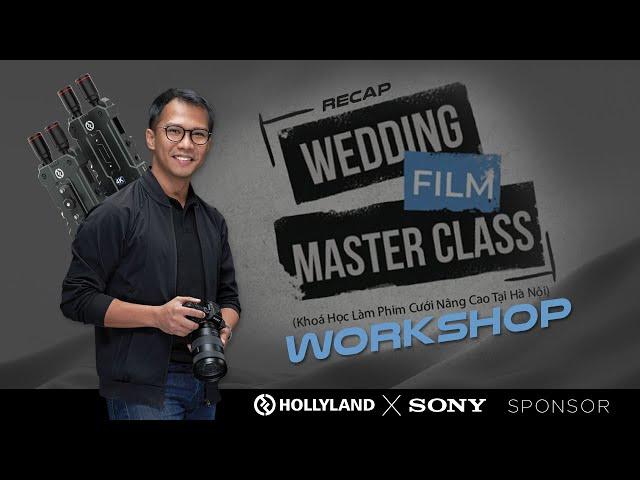 WORKSHOP WEDDING FILM MASTER CLASS | Jackner John Borja ft Tada Wedding & Hollyland