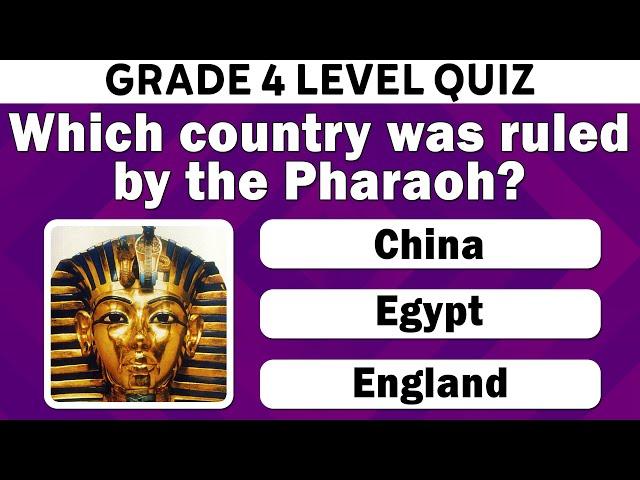 Grade 4 Quiz - General Knowledge Questions and Answers for Grade 4