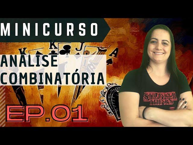 Curso Especial de Análise Combinatória - EP 01 Formação de Filas