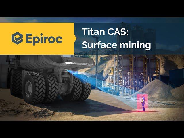 Titan CAS: Surface mining