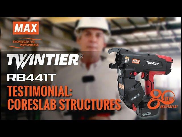 MAX USA Corp. - RB441T Testimonial, Coreslab Structures