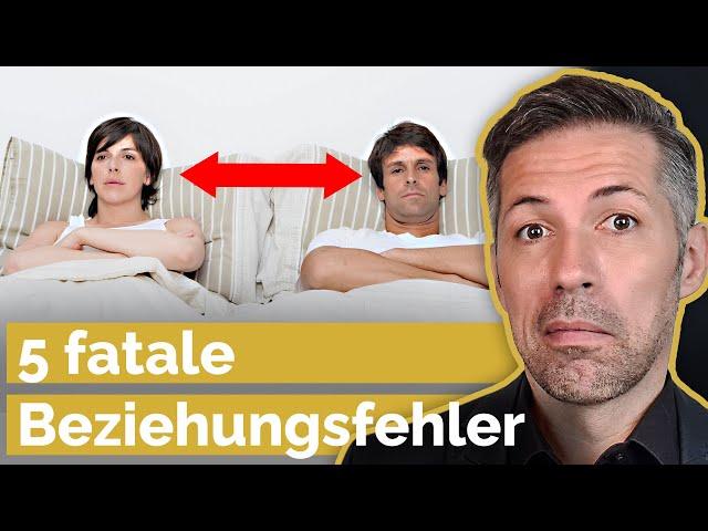 Die 5 größten Beziehungsfehler, die du unbedingt vermeiden musst