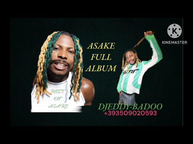 Asake Amapiano 2023 HIT (Mix) By DJEddy Badoo Best Of Asake Full Album Latest mr money