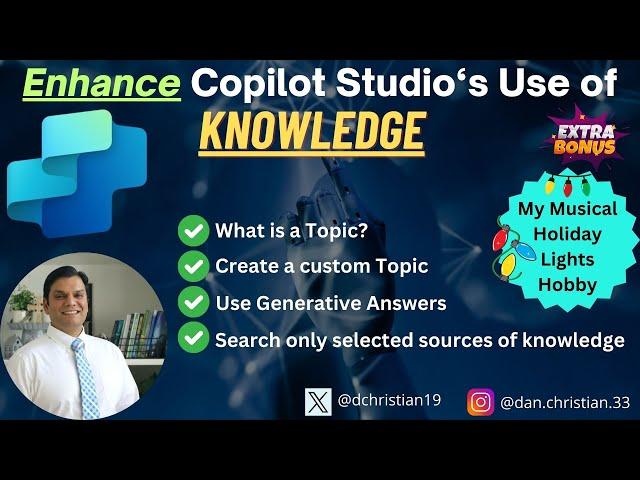 Enhance Copilot Studio's Use of Knowledge