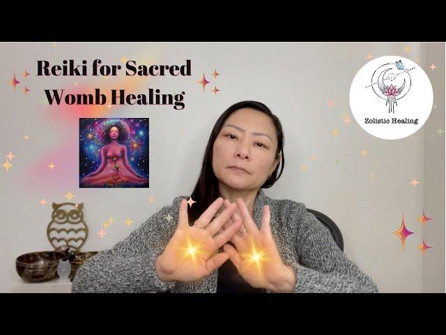 Reiki for Sacred Womb Healing 