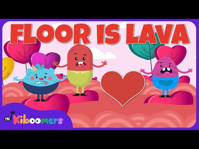 Valentine's Day Floor is Lava Dance  - THE KIBOOMERS Preschool Songs - Brain Breaks