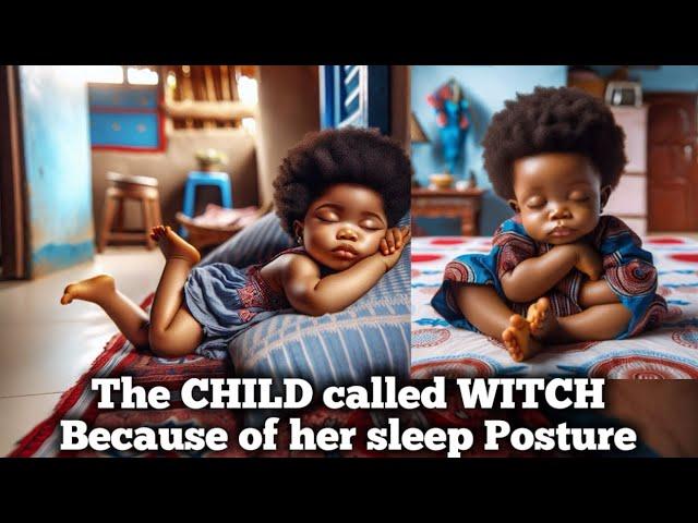 She was called a witch and REJECTED because of her sleeping posture #africantales #tales #folks