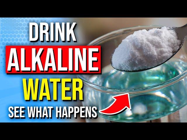 What Happens To Your Body When You Drink Alkaline Water