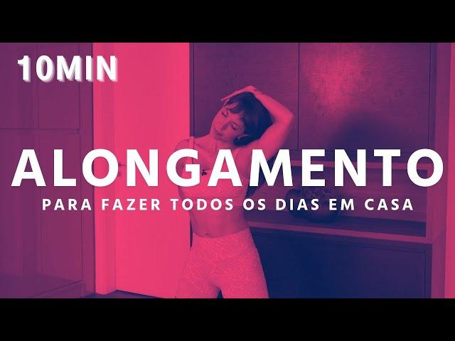 Alongamento PERFEITO, simples e fácil para fazer todos os dias! - Carol Borba