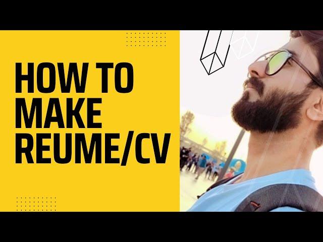 How to make resume and CV