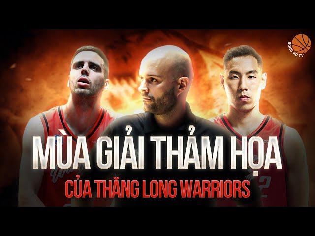 Mùa giải thảm họa của Thang Long Warriors | CÂU CHUYỆN BÓNG RỔ