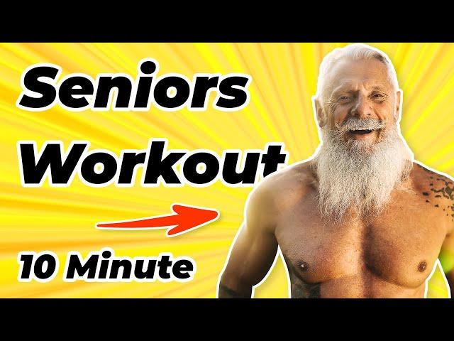 10 Best Exercises for Seniors (10 Minute Low Impact Home Workout for Elderly)