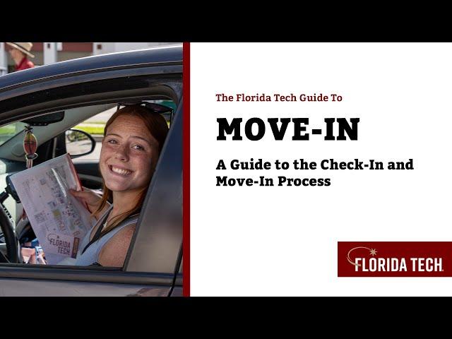 The Florida Tech Guide To: Move-in!