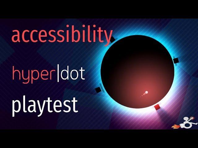 HyperDot Accessibility Playest