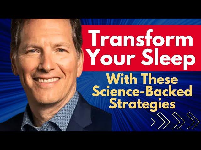 Transform Your Sleep with Science Based Strategies | Dr Michael Breus