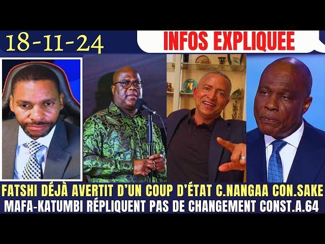 FATSHI DÉJÀ AVERTIT D'UN COUP D'ÉTAT COR.NANGAA CONTROLE SAKE MAFA-KATUMBI PRÉPARTION DE L' ART. 64