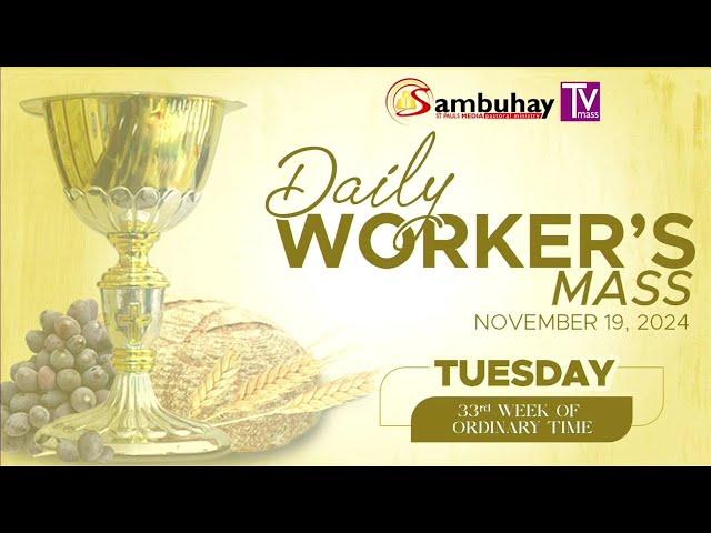 Sambuhay TV Mass | November 19, 2024 | Tuesday of the 33rd Week in Ordinary Time