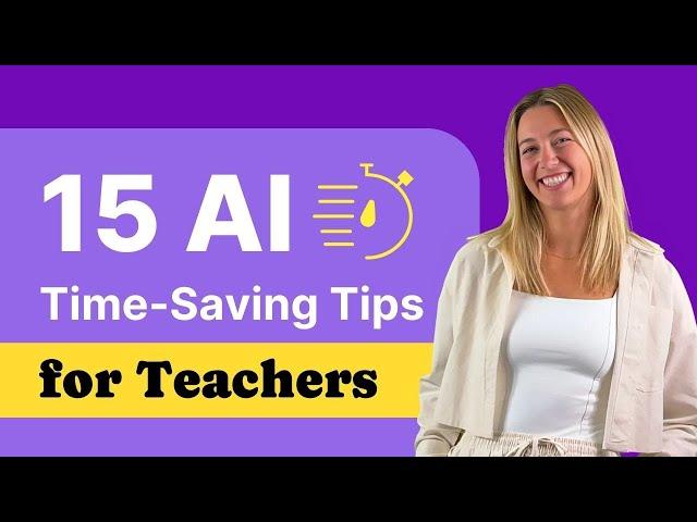 15 AI Time-Saving Tips for Teachers