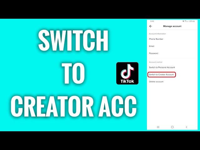 How To Switch To A Creator Account On TikTok