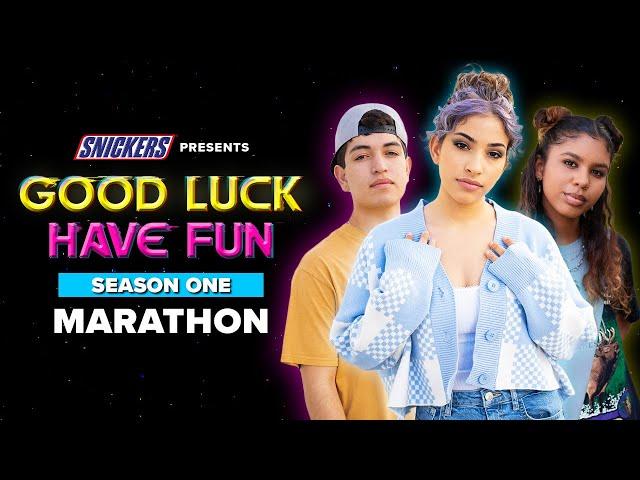 GOOD LUCK HAVE FUN | Season 1 | Marathon