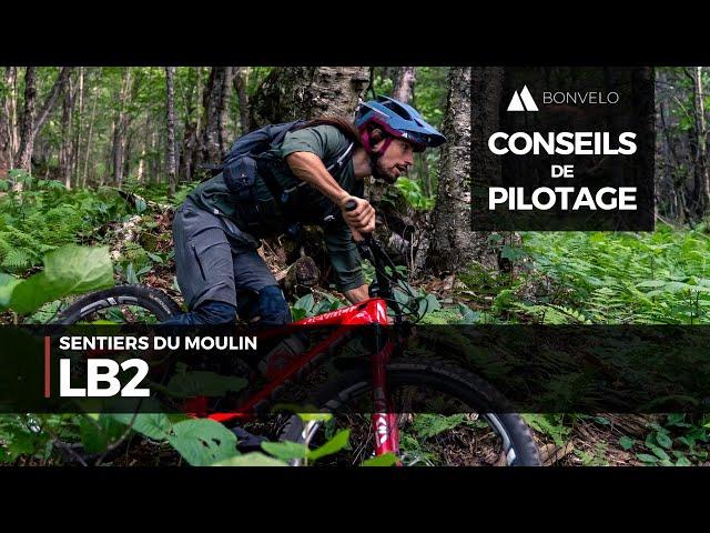 Dissecting LB2 | Sentiers du Moulin QC (EN subtitles available)