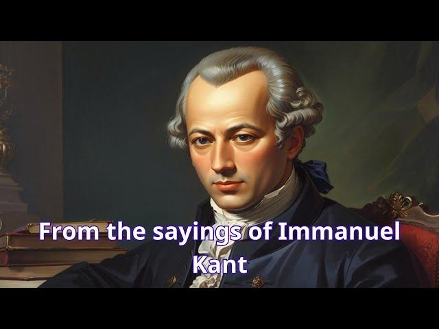 Quote judgment and sayings.From the sayings of Immanuel Kant