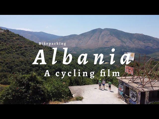 Bikepacking Albania - A Cycling Film