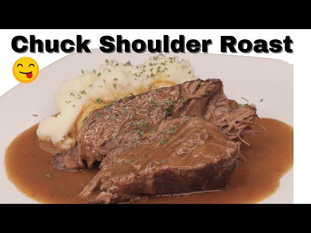 Beef Chuck Shoulder Roast Recipe with gravy