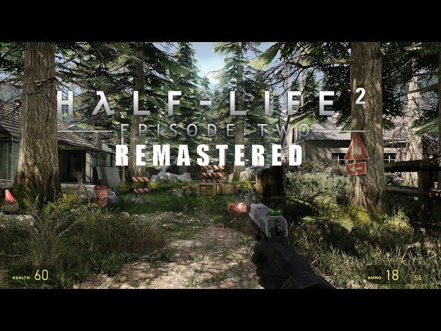 Half Life 2: Episode Two Remastered Cinematic Mmod Full Walkthrough