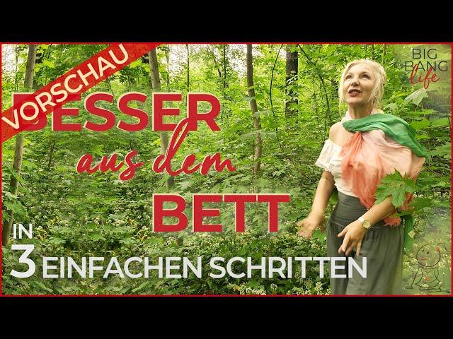 VORSCHAU #55 Besser aus dem Bett in 3 einfachen Schritten