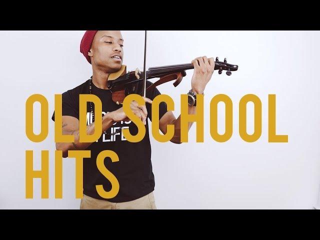 Violinist throws down on some Old School hits