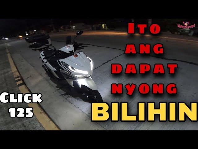 BAKIT HONDA CLICK ANG DAPAT MONG BILHIN?