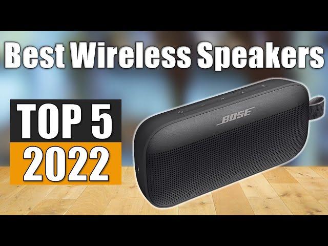 Top 5 Best Wireless Speakers Reviews 2022