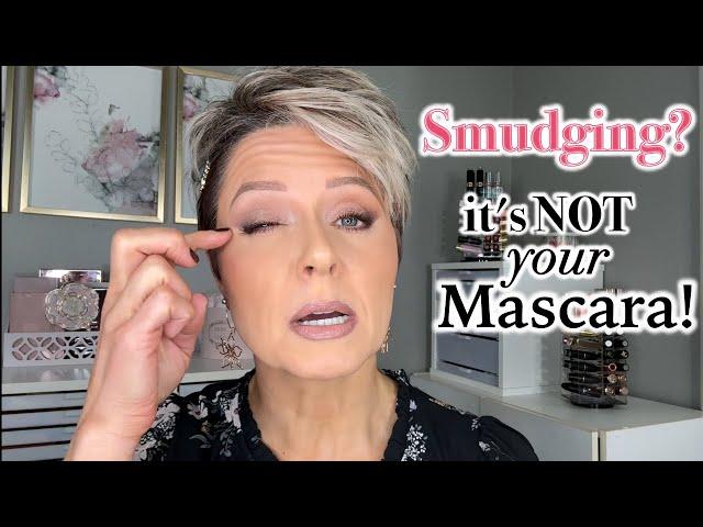 3 Reasons Your Mascara Smudges....and It's NOT Your Mascara!