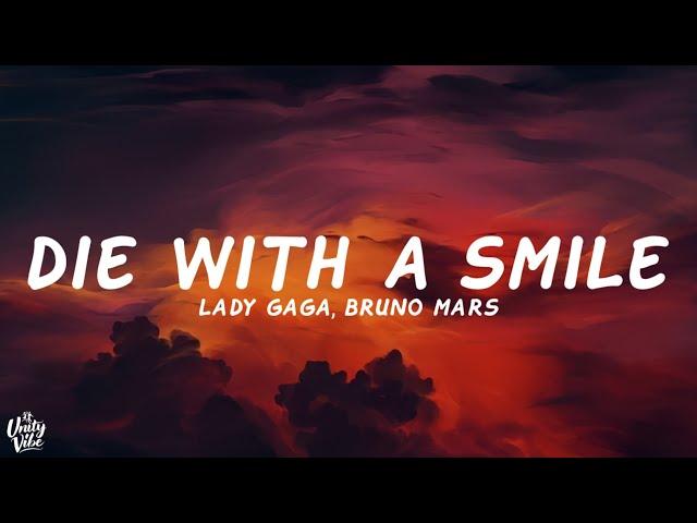 Lady Gaga, Bruno Mars - Die With A Smile (Lyrics)