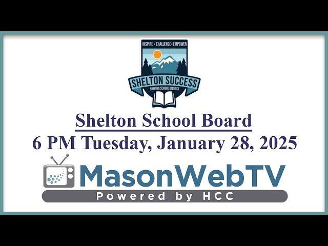 Shelton School Board Jan. 28, 2025