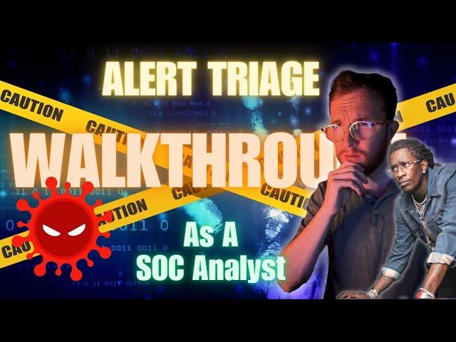 Alert Triage Walkthrough: Malware (As a SOC Analyst)