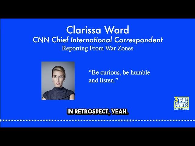 #86 Reporting from War Zones with CNN Chief International Correspondent Clarissa Ward