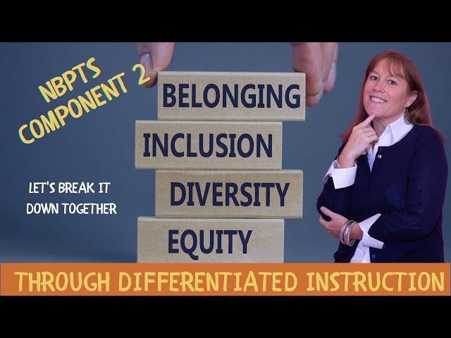 NBPTS Component 2 Differentiation in Instruction