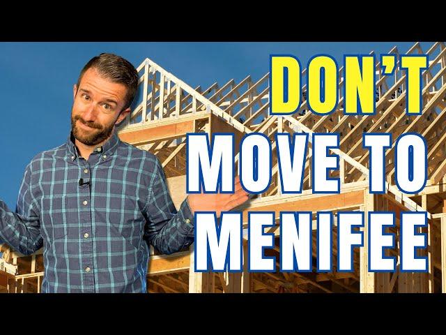 Don’t Move to Menifee, CA Until You Watch This! (7 Key Reasons)