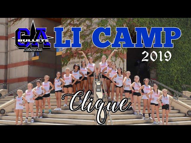 Cali Clique: Cali Camp 2019