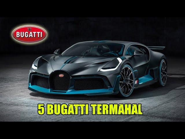 5 Bugatti Termahal di Dunia