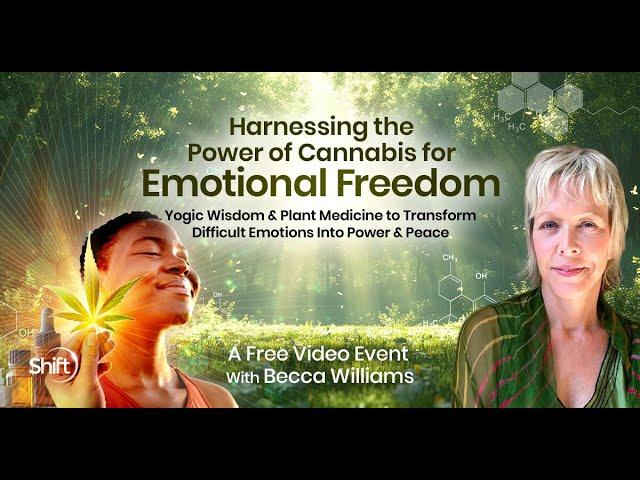 Harnessing the Power of Cannabis For Emotional Freedom Livestream with Becca Williams