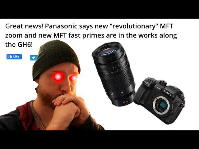 Micro Four Thirds New "Revolutionary" Zooms coming + GH6 news