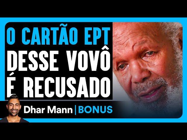 Cartão EPT Do vovô É Recusado | Dhar Mann Studios